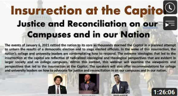 Insurrection at the Capitol Justice and Reconciliation on our Campuses and in our Nation